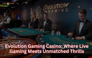 evolution gaming casino