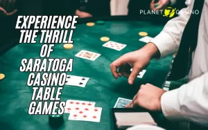 Saratoga Casino Table Games